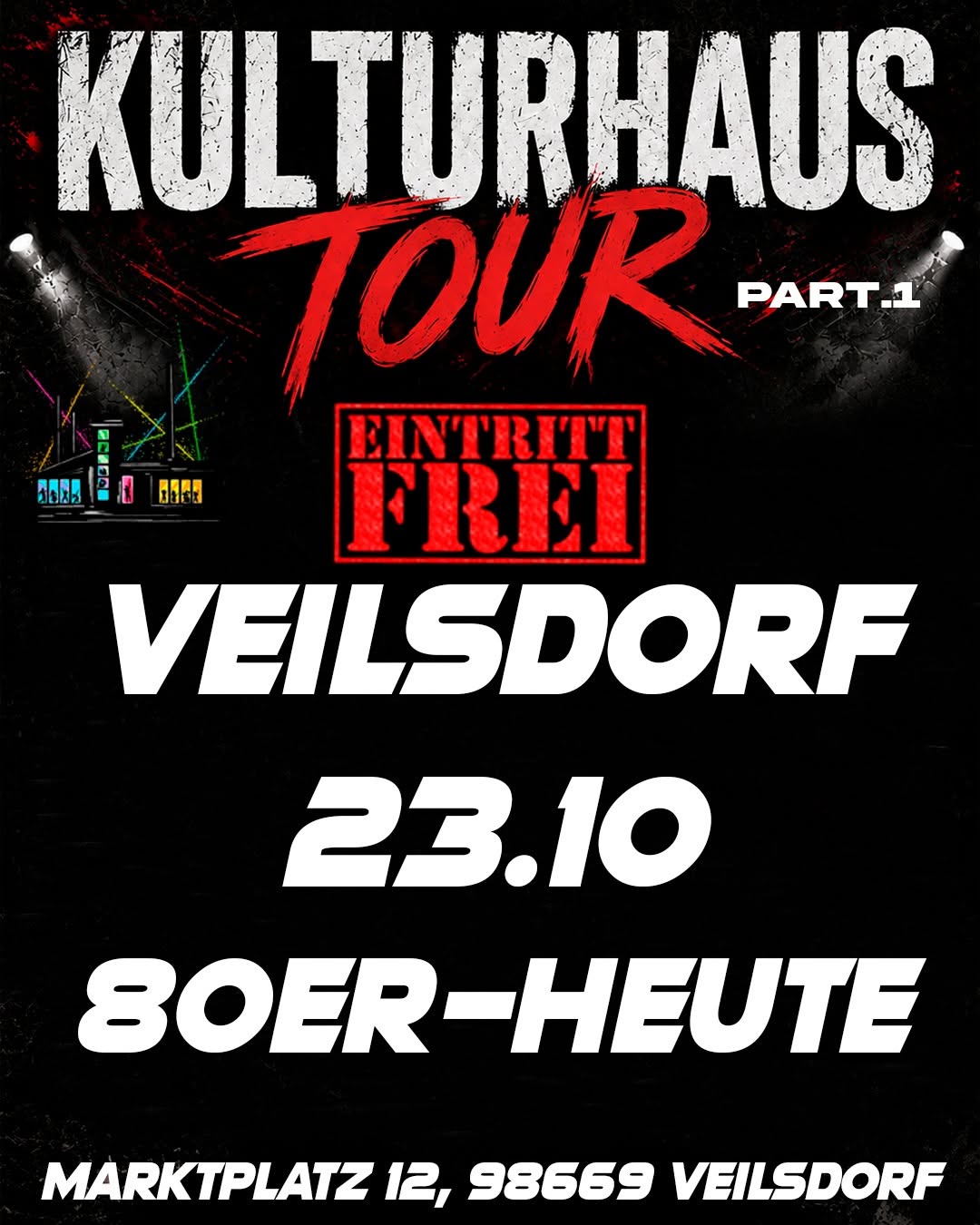 Kulturhaus Tour Veilsdorf